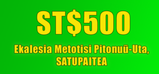 ST$500 Donation for Metotisi Pitonuū-Uta, Satupaitea